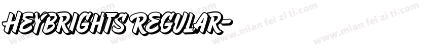 HeyBrights Regular字体转换